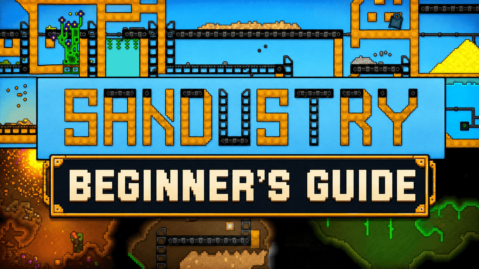 Sandustry Beginner’s Guide: Logistics, Production, Research, and Essential Tips