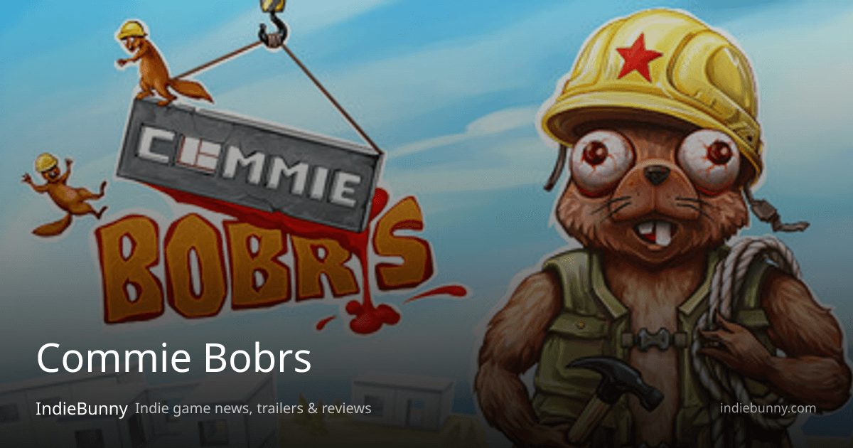 Commie Bobrs - News, Trailers, Release Date & Requirements | IndieBunny