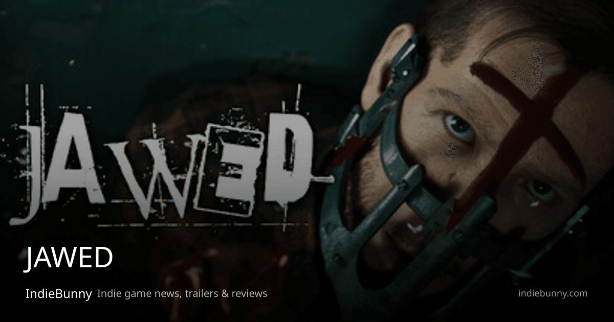 JAWED - News, Trailers, Release Date & Requirements | IndieBunny