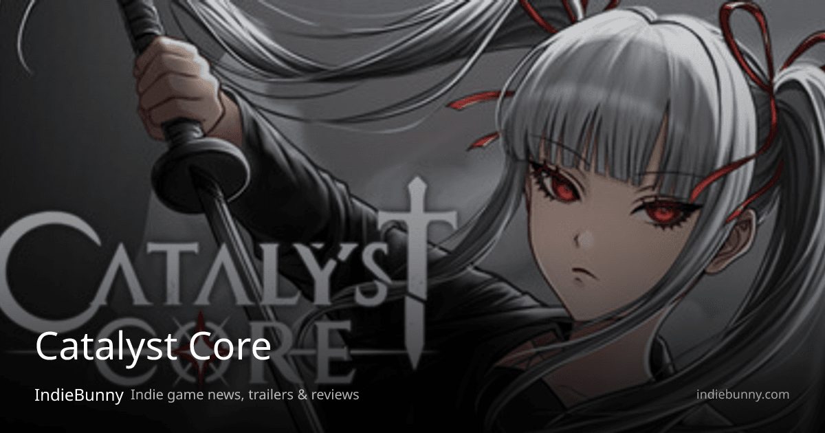 Catalyst Core - News, Trailers, Release Date & Requirements | IndieBunny