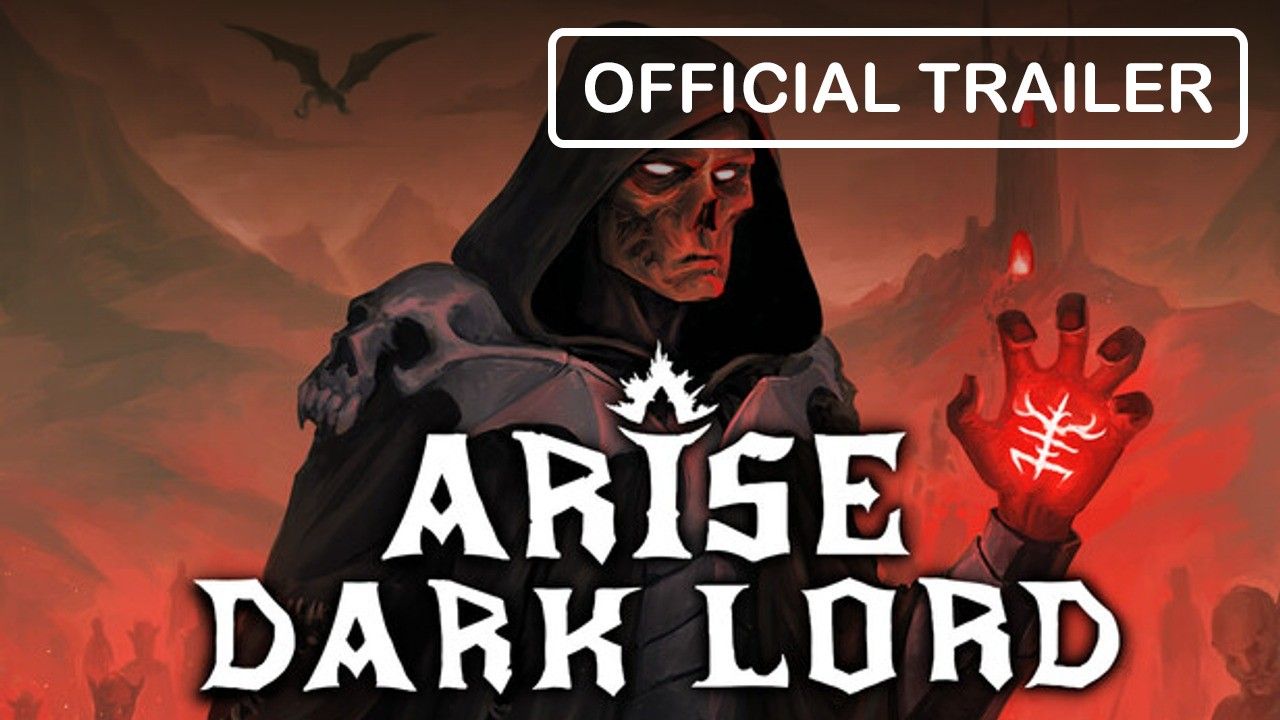 Arise Dark Lord - Official Trailer