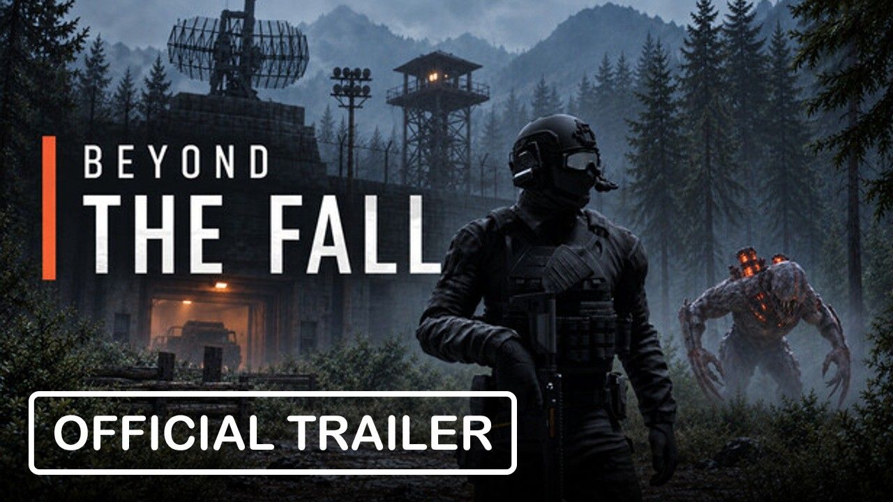 Beyond the Fall - 官方预告片