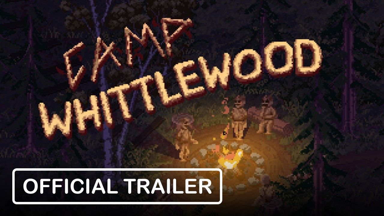 Camp Whittlewood - Official Trailer