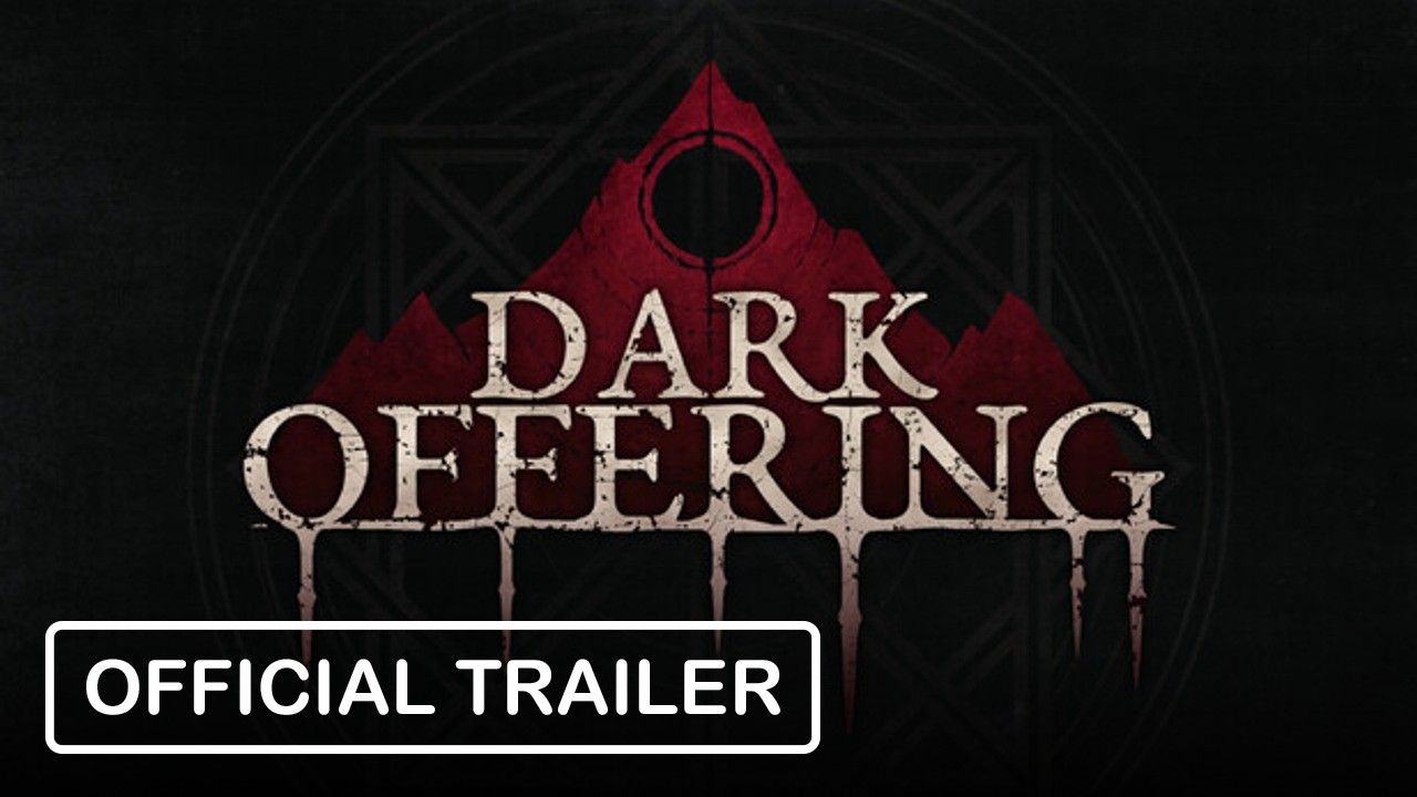 Dark Offering - Official Trailer