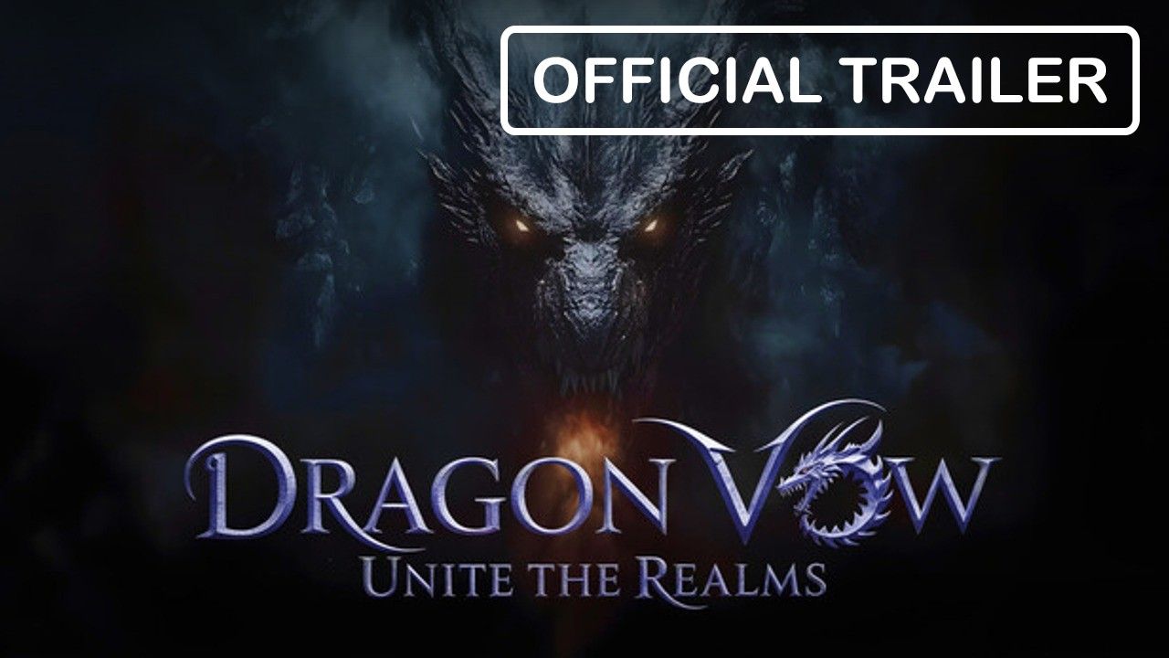 Dragon Vow: Unite the Realms - Official Trailer