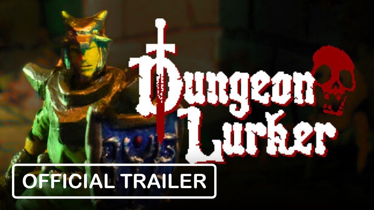 Dungeon Lurker - Gameplay Trailer