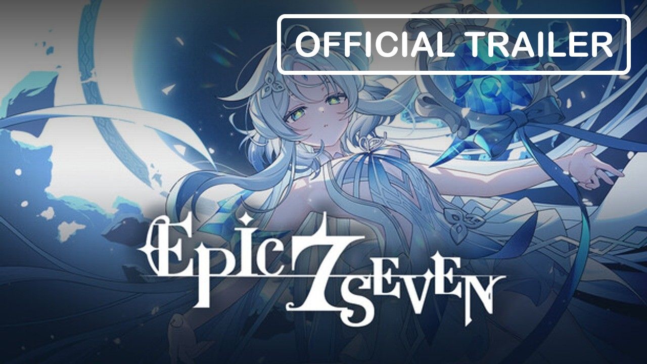 Play the Animation: Why Epic Seven's Hand-Drawn Battles Hook 20 Million Players