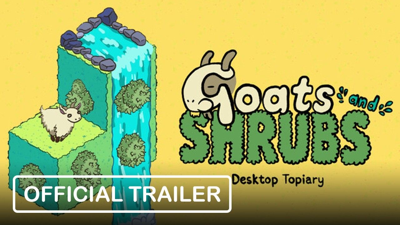 Goats and Shrubs: Desktop Topiary - 官方预告片