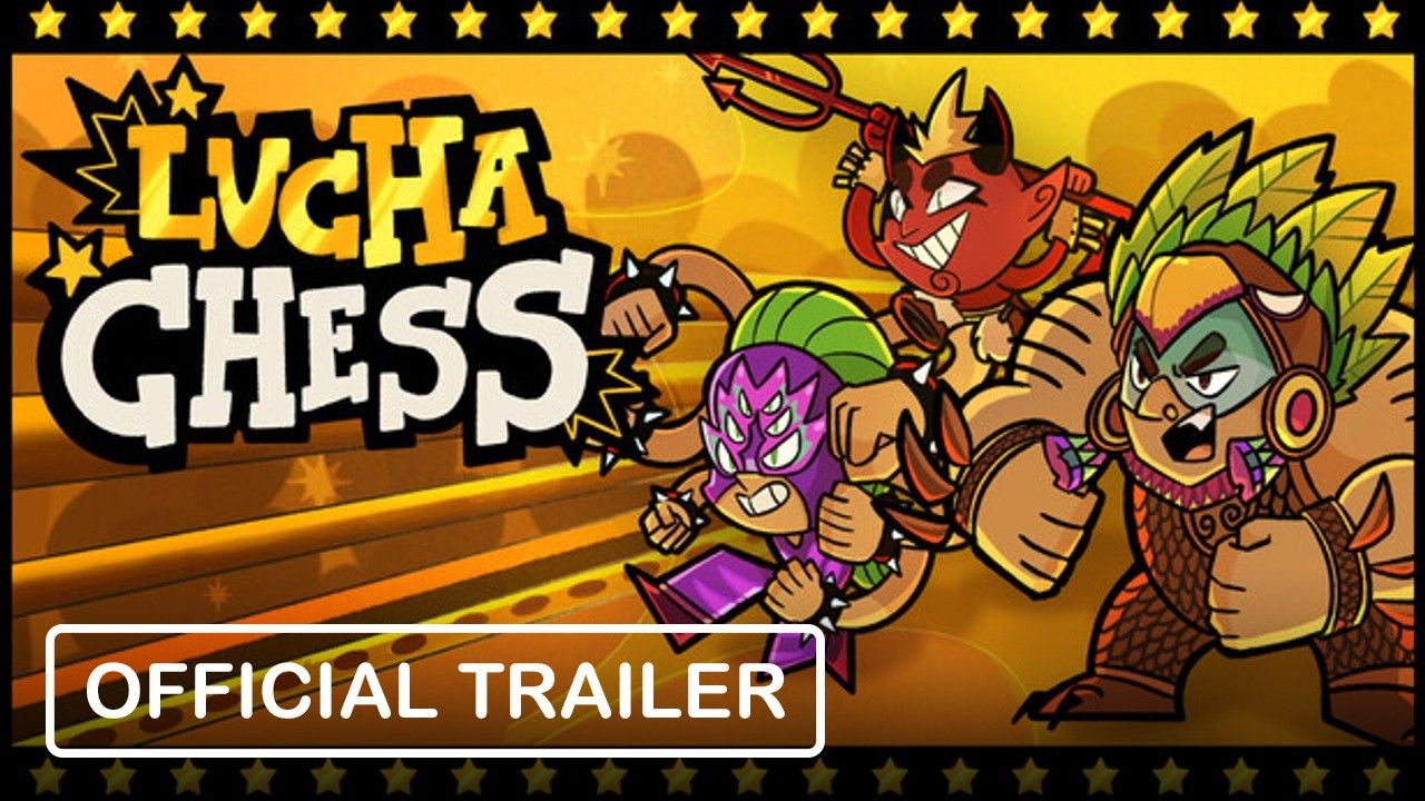 Lucha Chess - Official Trailer