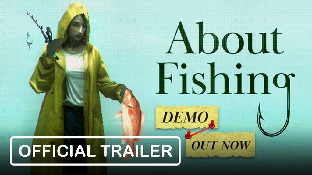 About Fishing - Official Trailer