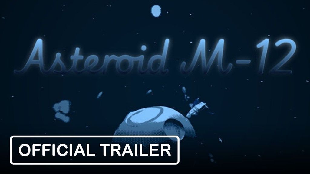Asteroid M-12 - Official Trailer