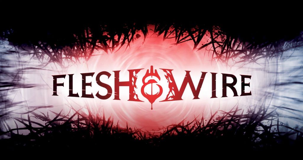 Flesh & Wire Trailer