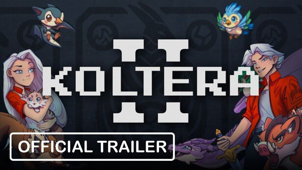 Koltera 2 - Official Trailer