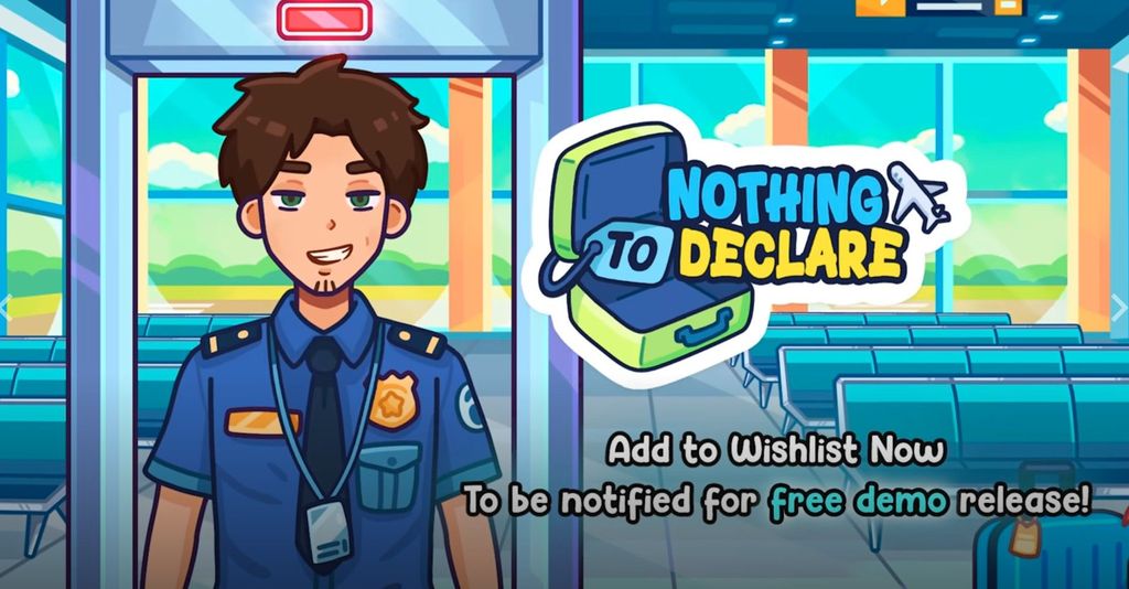 Nothing To Declare Demo out now