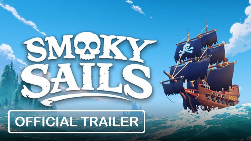 Smoky Sails - Official Trailer