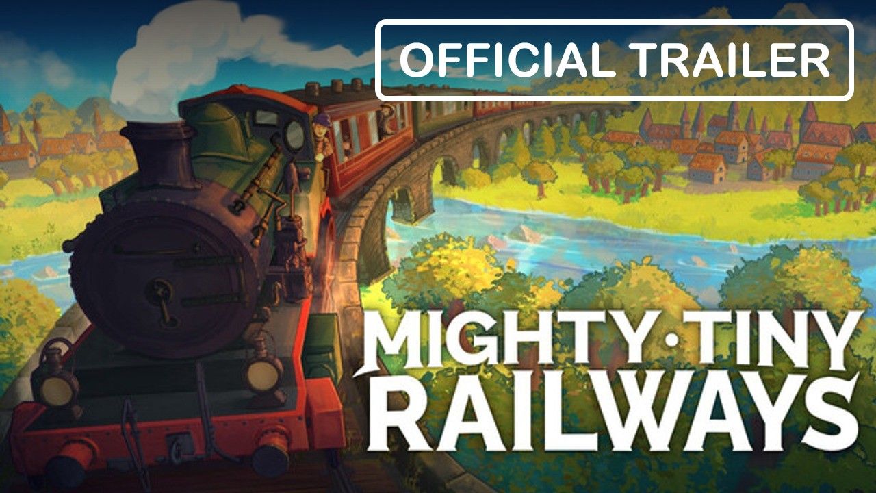 Mighty Tiny Railways - Trailer Oficial