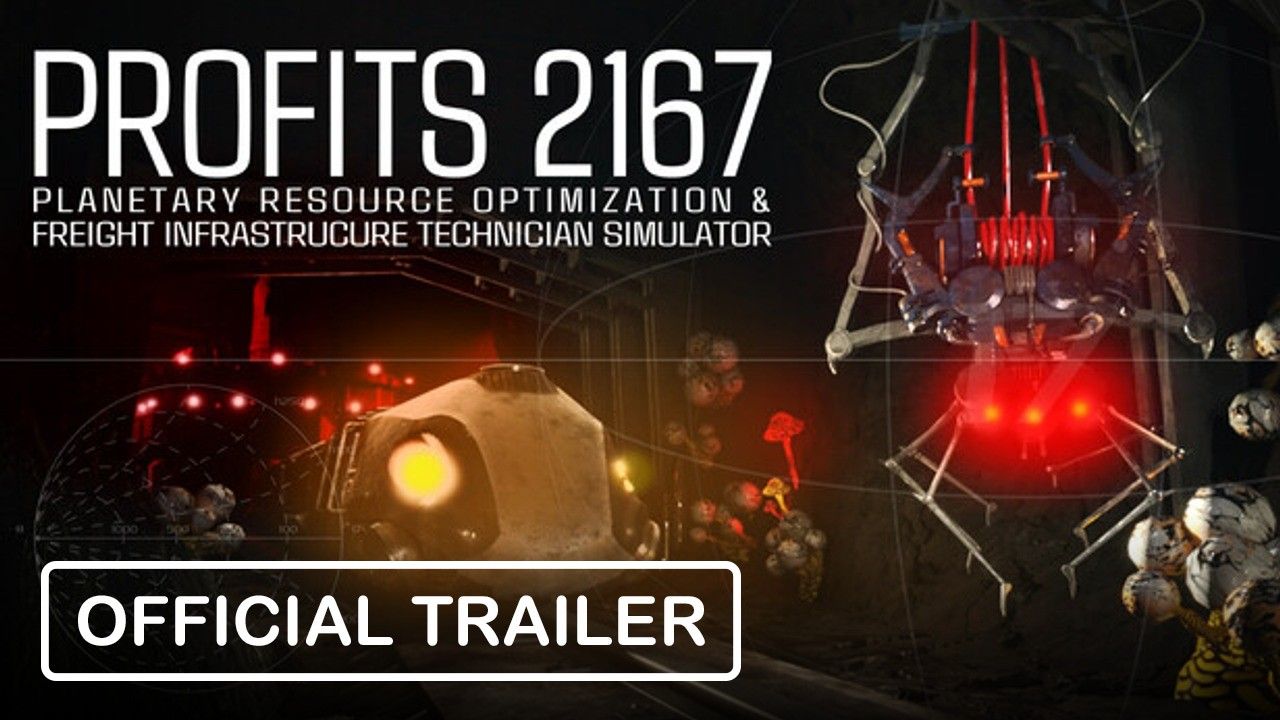 PROFITS 2167: Planetary Resource Optimization & Freight Infrastructure Technician Simulator - Official Trailer