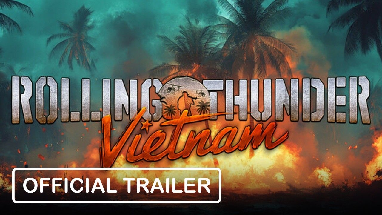 Rolling Thunder: Vietnam - Official Trailer