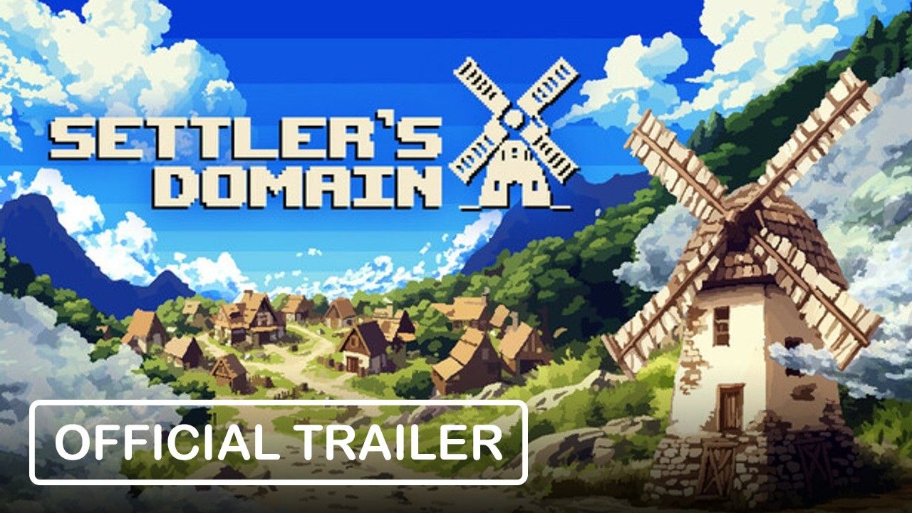 Settler's Domain - Official Trailer