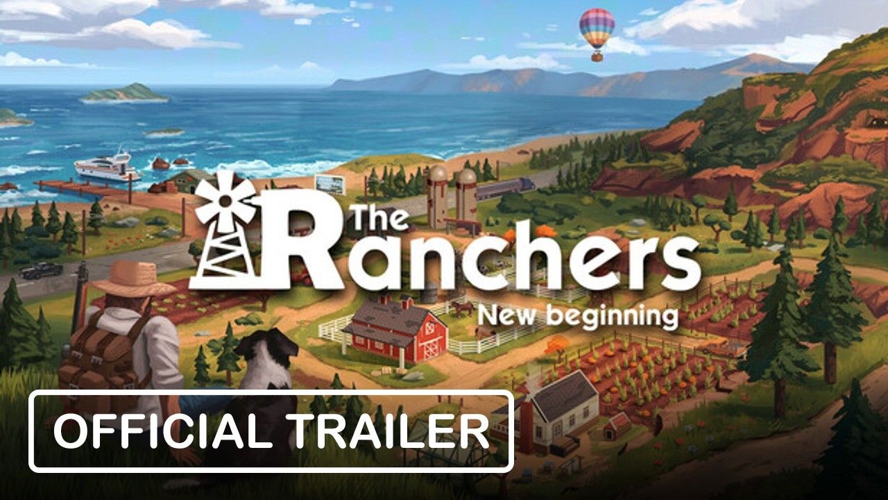 The Ranchers - Official Trailer