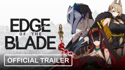 Edge of the Blade - Official Trailer