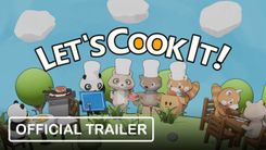 Let's Cook It! - Offizieller Trailer